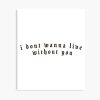 I Don_T Wanna Live Without You Nessa Barrett Lyrics Poster Official Nessa Barrett Merch