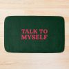 Talk To Myself - Nessa Barrett Bath Mat Official Nessa Barrett Merch