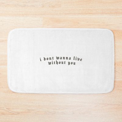 I Don_T Wanna Live Without You Nessa Barrett Lyrics Bath Mat Official Nessa Barrett Merch