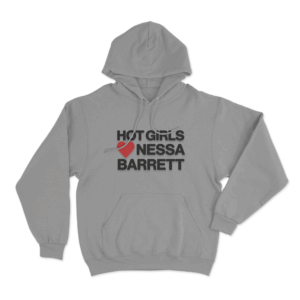 Hot Girls Love Nessa Barrett Unisex Hoodie Grey