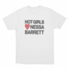 Hot Girls Love Nessa Barrett Unisex T Shirt White
