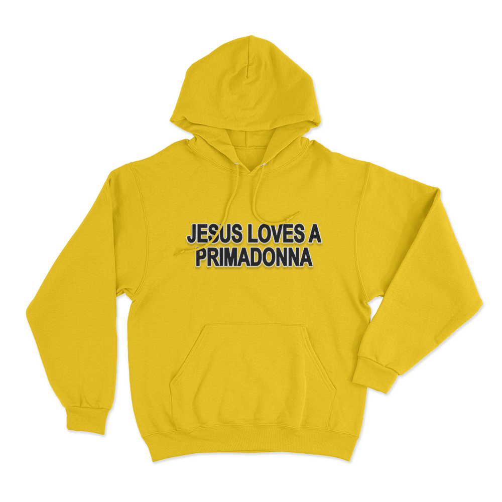 Jesus Loves A Primadonna Unisex Hoodie Yellow Jesus Loves A Primadonna Unisex Hoodie Yellow